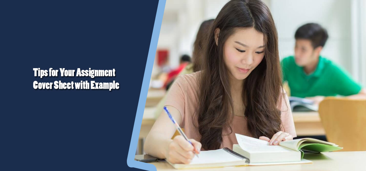 Tips for Your Assignment Cover Sheet with Example