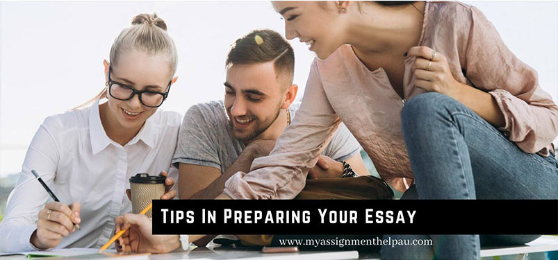 Tips In Preparing Your Essay