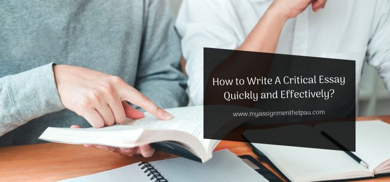 How to Write A Critical Essay Quickly and Effectively?