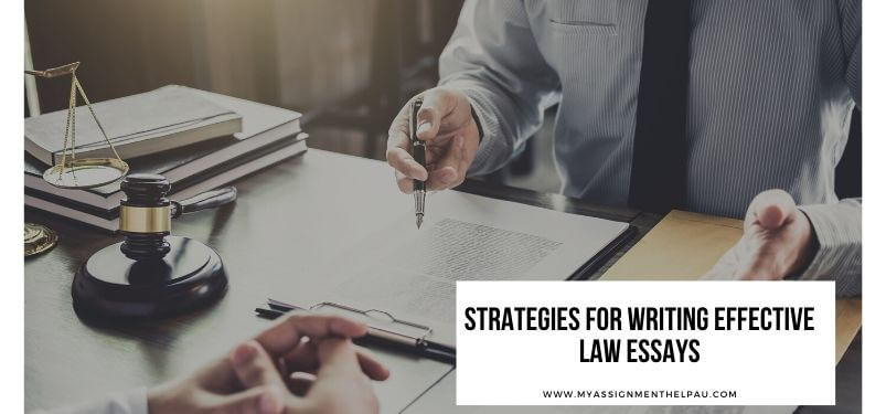 Strategies for Writing Effective Law Essays