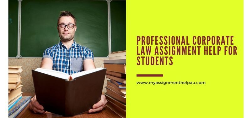 Professional Corporate Law Assignment Help for Students